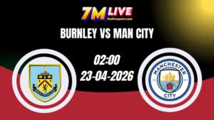 Soi kèo Burnley vs Man City 02h00 Ngày 23/04/2026 15 Soi kèo Burnley vs Man City